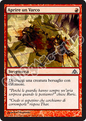 032 / 156 Aprire un Varco comune (IT) -NEAR MINT-