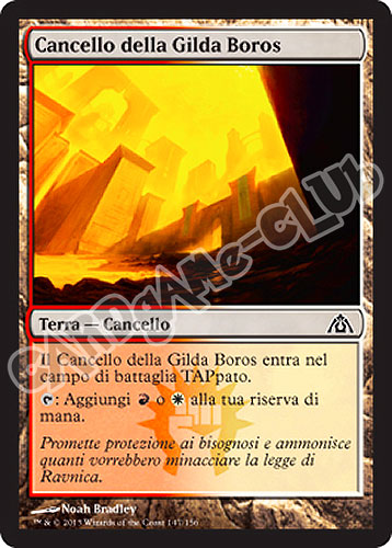 147 / 156 Cancello della Gilda Boros comune (IT) -NEAR MINT-
