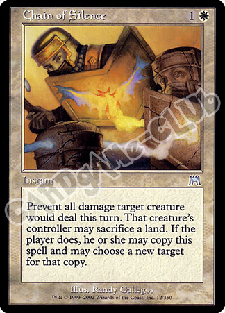 012 / 350 Chain of Silence non comune (EN) -NEAR MINT-