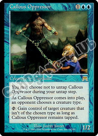 072 / 350 Callous Oppressor rara (EN) -NEAR MINT-