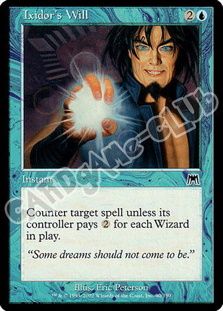 090 / 350 Ixidor's Will comune (EN) -NEAR MINT-