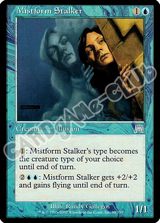 098 / 350 Mistform Stalker non comune (EN) -NEAR MINT-