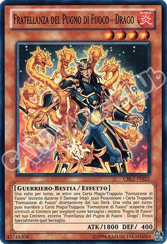 CBLZ-IT025 Fratellanza del Pugno di Fuoco-Drago super rara Unlimited (IT) -NEAR MINT-