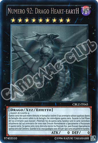 CBLZ-IT045 Numero 92: Drago Heart-earth rara ghost Unlimited (IT) -NEAR MINT-