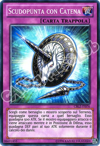 CBLZ-IT076 Scudopunta con Catena comune Unlimited (IT) -NEAR MINT-