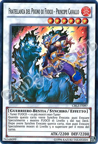 CBLZ-IT097 Fratellanza del Pugno di Fuoco-Principe Cavallo super rara Unlimited (IT) -NEAR MINT-