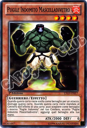 LTGY-IT017 Pugile Indomito Mascelladivetro comune 1a Edizione (IT) -NEAR MINT-