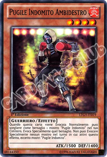 LTGY-IT019 Pugile Indomito Ambidestro comune 1a Edizione (IT) -NEAR MINT-