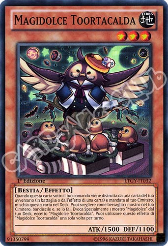 LTGY-IT032 Magidolce Toortacalda super rara 1a Edizione (IT) -NEAR MINT-
