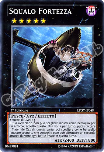 LTGY-IT048 Squalo Fortezza comune 1a Edizione (IT) -NEAR MINT-