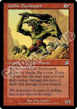 095 / 143 Goblin Psychopath non comune (EN) -NEAR MINT-