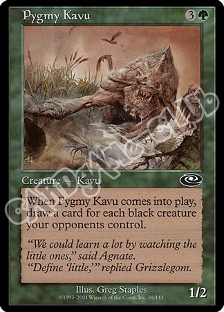 088 / 143 Pigmy Kavu comune (EN) -NEAR MINT-