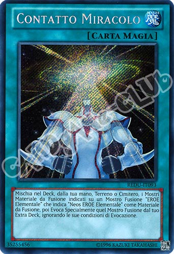 REDU-IT093 Contatto Miracolo rara segreta Unlimited (IT) -NEAR MINT-