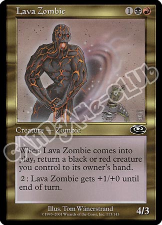 113 / 143 Lava Zombie comune (EN) -NEAR MINT-