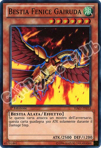 HA07-IT033 Bestia Fenice Gairuda super rara 1a Edizione (IT) -NEAR MINT-