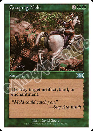 220 / 350 Creeping Mold non comune (EN) -NEAR MINT-