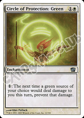 012 / 350 Circle of Protection: Green non comune (EN) -NEAR MINT-