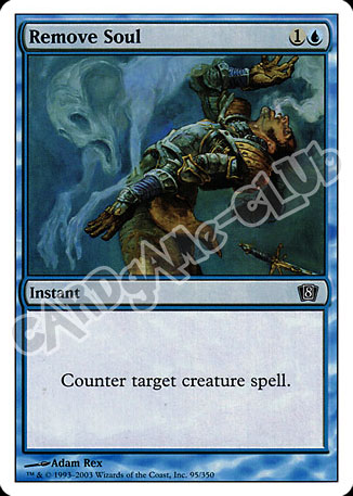 095 / 350 Remove Soul comune (EN) -NEAR MINT-