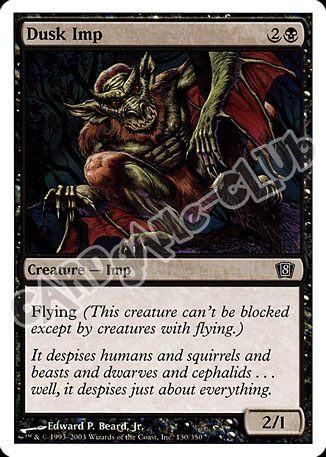 130 / 350 Dusk Imp comune (EN) -NEAR MINT-