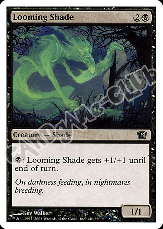 140 / 350 Looming Shade comune (EN) -NEAR MINT-