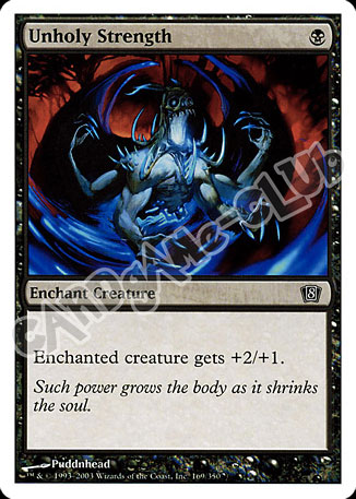 169 / 350 Unholy Strength comune (EN) -NEAR MINT-