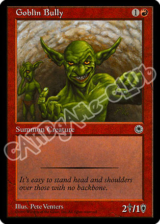 Goblin Bully comune (EN) -NEAR MINT-