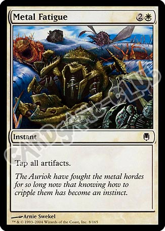 008 / 165 Metal Fatigue comune (EN) -NEAR MINT-