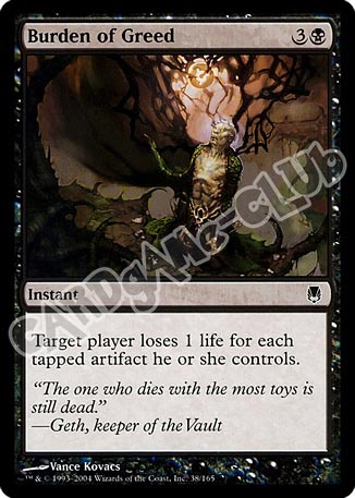 038 / 165 Burden of Greed comune (EN) -NEAR MINT-