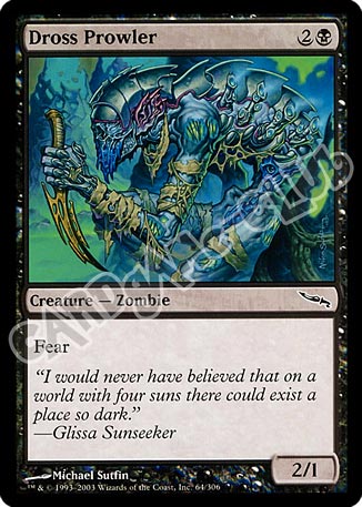 064 / 306 Dross Prowler comune (EN) -NEAR MINT-