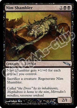 072 / 306 Nim Shambler non comune (EN) -NEAR MINT-