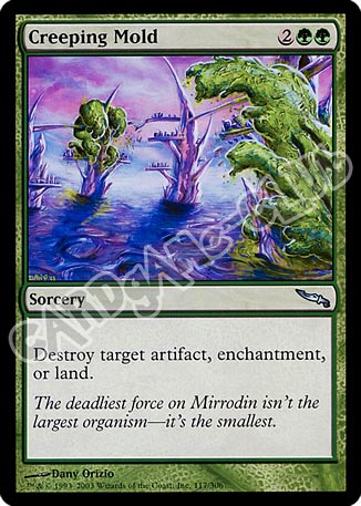 117 / 306 Creeping Mold non comune (EN) -NEAR MINT-