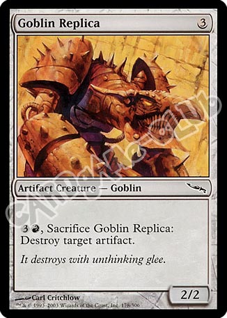 178 / 306 Goblin Replica comune (EN) -NEAR MINT-