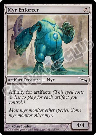 211 / 306 Myr Enforcer comune (EN) -NEAR MINT-