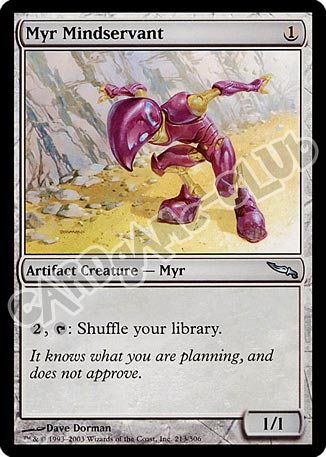 213 / 306 Myr Mindservant non comune (EN) -NEAR MINT-