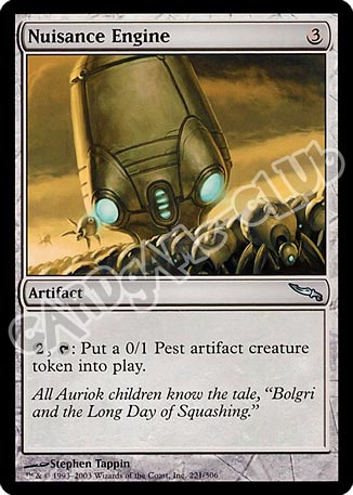 221 / 306 Nuisance Engine non comune (EN) -NEAR MINT-