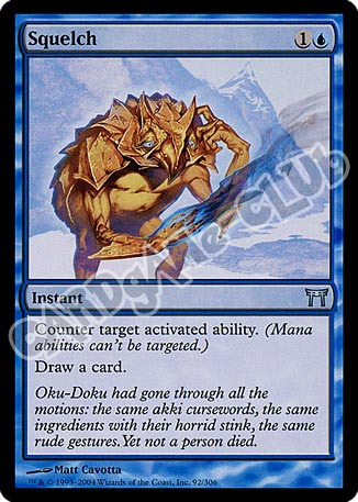 092 / 306 Squelch non comune (EN) -NEAR MINT-