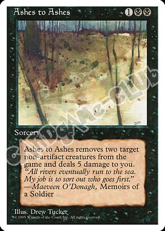 Ashes to Ashes comune (EN) -NEAR MINT-