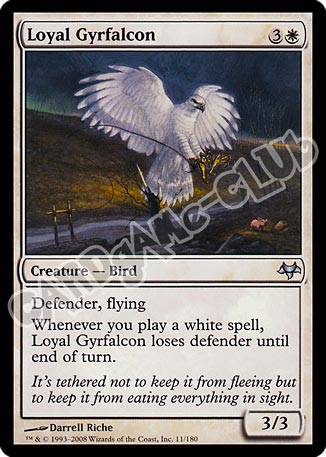 011 / 180 Loyal Gyrfalcon non comune (EN) -NEAR MINT-