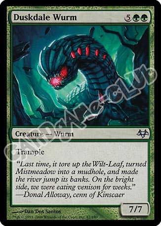 067 / 180 Duskdale Wurm non comune (EN) -NEAR MINT-
