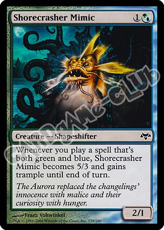 159 / 180 Shorecrasher Mimic comune (EN) -NEAR MINT-