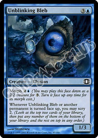 045 / 180 Unblinking Bleb comune (EN) -NEAR MINT-