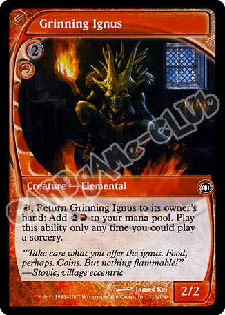 116 / 180 Grinning Ignus comune (EN) -NEAR MINT-