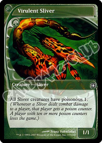 155 / 180 Virulent Sliver comune (EN) -NEAR MINT-