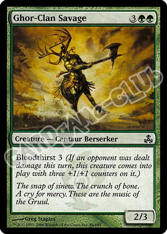 086 / 165 Ghor-Clan Savage comune (EN) -NEAR MINT-