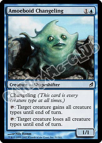 051 / 301 Ameboid Changeling comune (EN) -NEAR MINT-