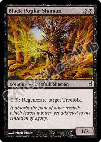 099 / 301 Black Poplar Shaman comune (EN) -NEAR MINT-
