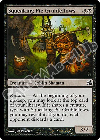 078 / 150 Squeaking-Pie Grubfellows comune (EN) -NEAR MINT-