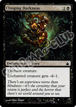 080 / 306 Clinging Darkness comune (EN) -NEAR MINT-