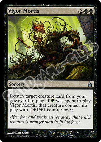 111 / 306 Vigor Mortis non comune (EN) -NEAR MINT-