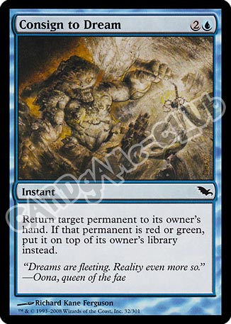 032 / 301 Consign to Dream comune (EN) -NEAR MINT-